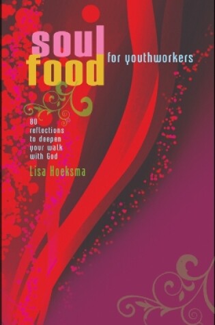 Cover of Soul Food For Youth Workers