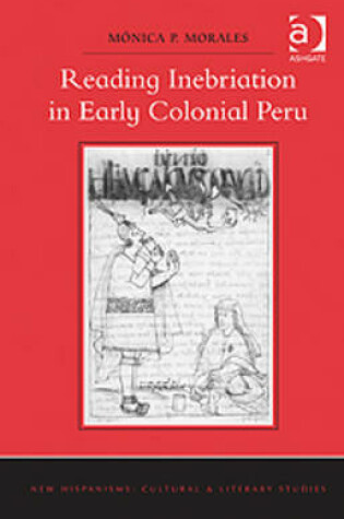 Cover of Reading Inebriation in Early Colonial Peru