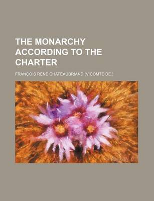 Book cover for The Monarchy According to the Charter