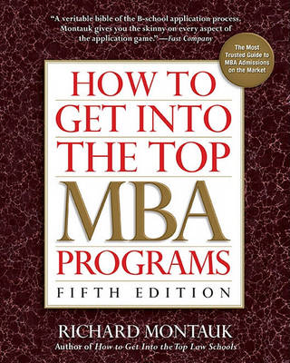 Cover of How to Get Into the Top MBA Programs