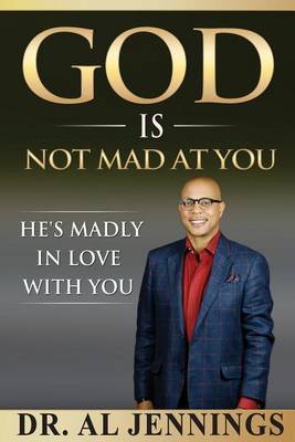 Book cover for God is Not Mad at You