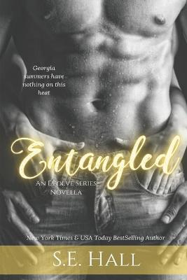 Book cover for Entangled (An Evolve Series Novella)