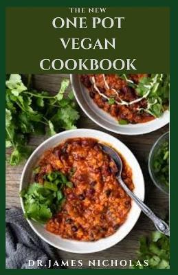 Book cover for The New One Pot Vegan Cookbook