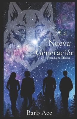 Cover of La Nueva Generación