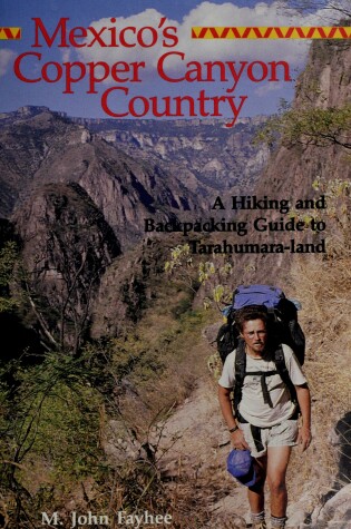 Cover of Mexico's Copper Canyon Country