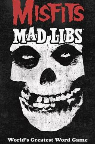 Cover of Misfits Mad Libs