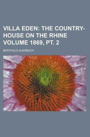 Cover of Villa Eden Volume 1869, PT. 2