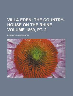 Book cover for Villa Eden Volume 1869, PT. 2