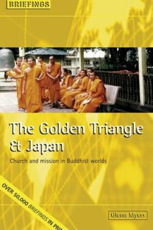 Cover of The Golden Triangle and Japan