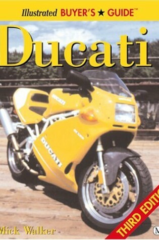 Cover of Ducati Illustrated Buyer's Guide