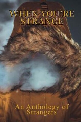 Cover of When You're Strange