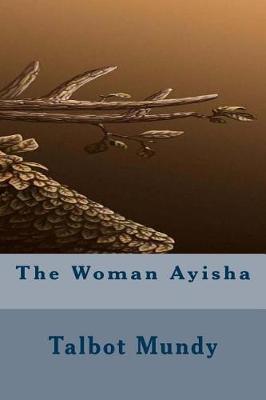 Book cover for The Woman Ayisha