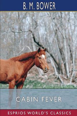 Book cover for Cabin Fever (Esprios Classics)