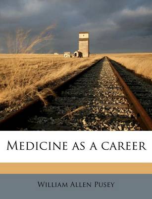 Book cover for Medicine as a Career