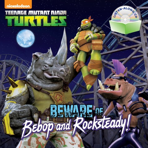 Book cover for Beware of Bebop and Rocksteady! (Teenage Mutant Ninja Turtles)