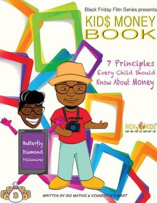 Cover of Kids Money Book 7 Principles Every Child Should Know about Money