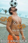 Book cover for Give & Go