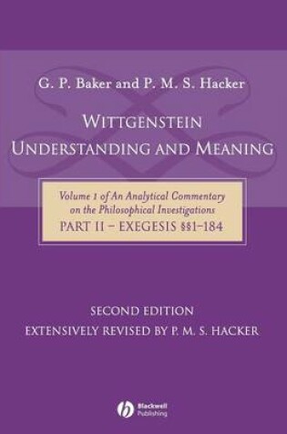 Cover of Wittgenstein: Understanding and Meaning