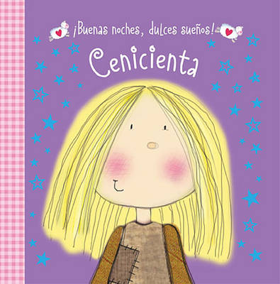 Book cover for Buenas Noches, Dulces Suenos! Cenicienta
