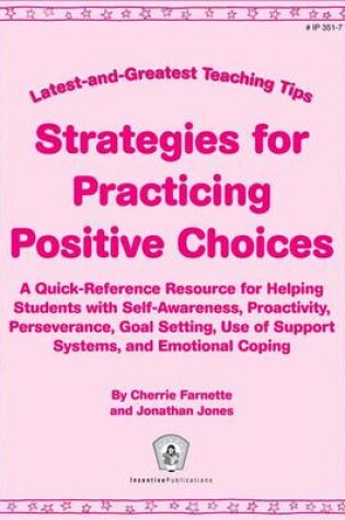 Cover of Strategies for Practicing Postive Choices