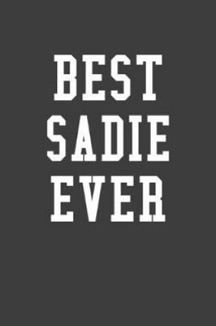 Cover of Best Sadie Ever