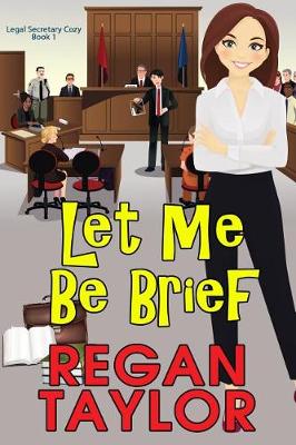 Book cover for Let Me Be Brief