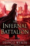 Book cover for The Infernal Battalion