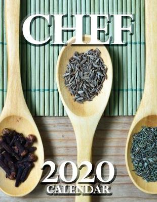 Book cover for Chef 2020 Calendar