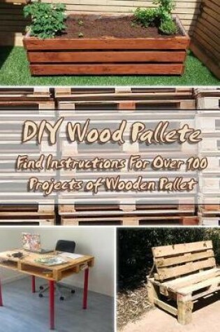 Cover of DIY Wood Pallete