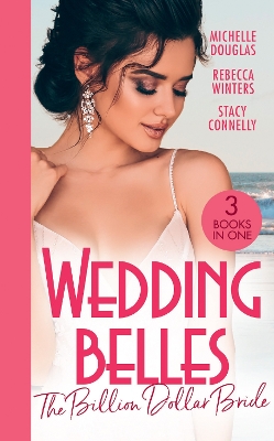 Book cover for Wedding Belles: The Billion Dollar Bride