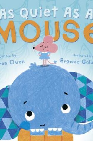 Cover of As Quiet as a Mouse