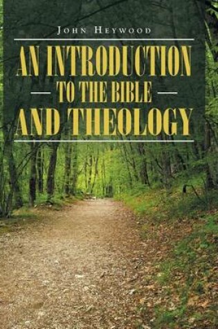 Cover of An Introduction to the Bible and Theology