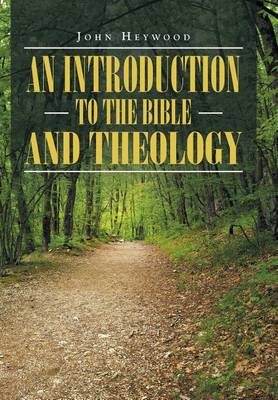 Book cover for An Introduction to the Bible and Theology