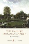 Book cover for The English Rococo Garden