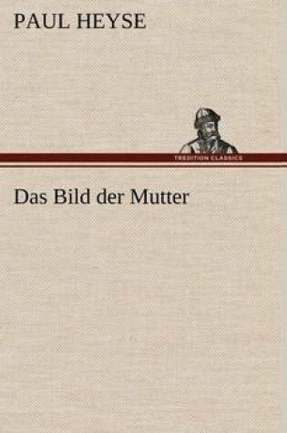 Cover of Das Bild Der Mutter