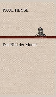 Book cover for Das Bild Der Mutter