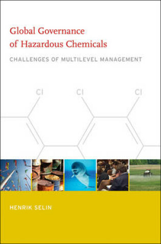 Cover of Global Governance of Hazardous Chemicals