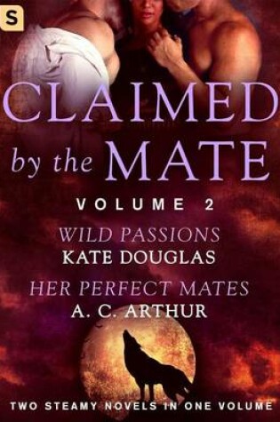 Cover of Claimed by the Mate, Vol. 2
