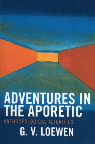 Cover of Adventures in the Aporetic