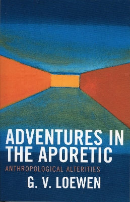 Book cover for Adventures in the Aporetic