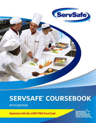 Book cover for ServSafe Course Book Fifth Edition, Updated with 2009 FDA Food Code