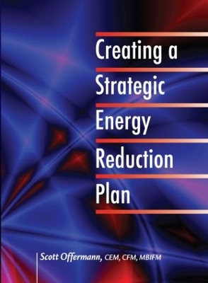 Book cover for Creating a Strategic Energy Reduction Plan