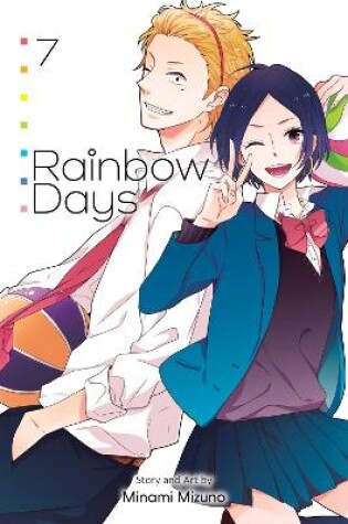 Cover of Rainbow Days, Vol. 7
