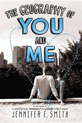Book cover for The Geography of You and Me - Free Preview Edition (the First 5 Chapters)
