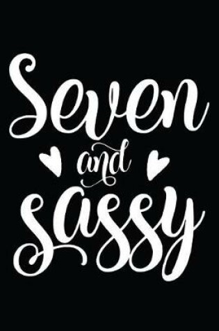 Cover of Seven And Sassy