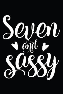 Book cover for Seven And Sassy