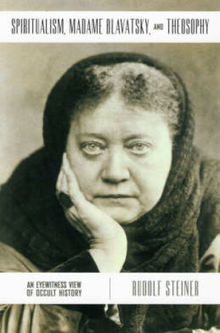 Cover of Spiritualism, Madame Blavatsky and Theosophy