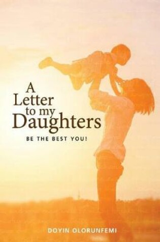 Cover of A letter to my Daughters