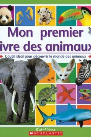 Cover of Mon Premier Livre Des Animaux