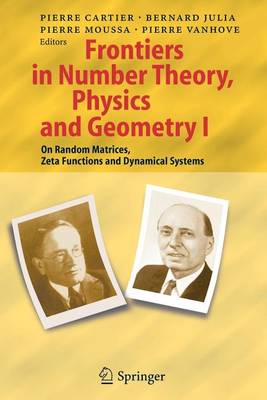 Cover of Frontiers in Number Theory, Physics, and Geometry I